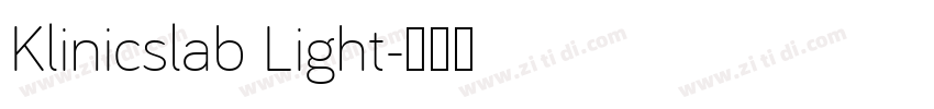 Klinicslab Light字体转换